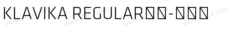KLAVIKA REGULAR字体字体转换
